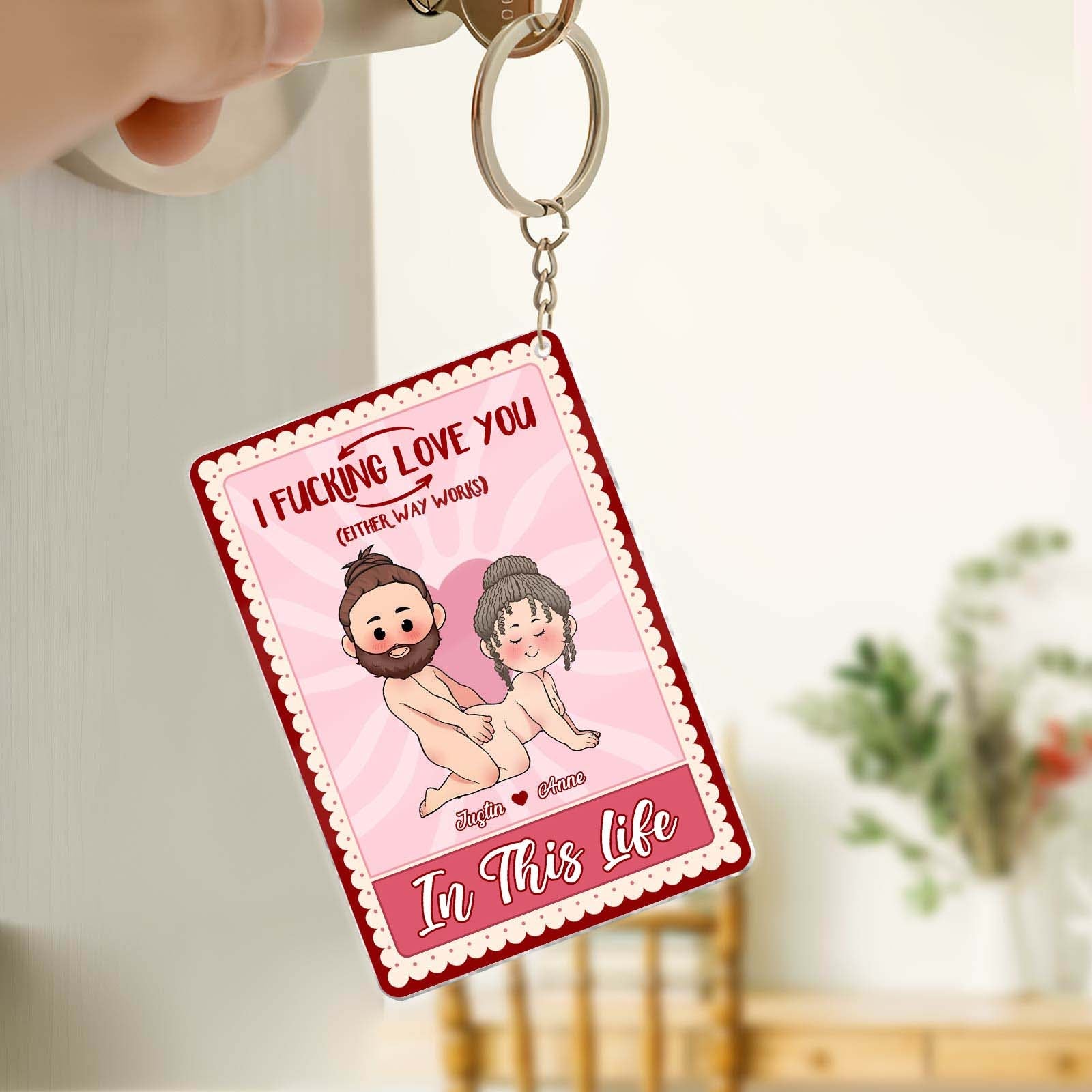 CoupIe - I F*cking Love You In This Life & The Next - Personalized Acrylic Keychain