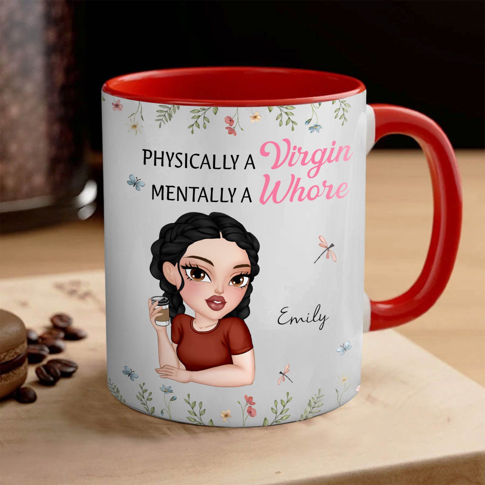 Funny Accent Mug - Physically A Virgin, Mentally A Whore - Personalized Accent Mug