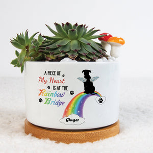 Pet Lover - A Piece Of My Heart Is At The Rainbow Bridge - Personalized Plant Pot