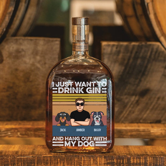 Pet Lover - I Just Want To Drink Wine - Personalized Whiskey Bottle