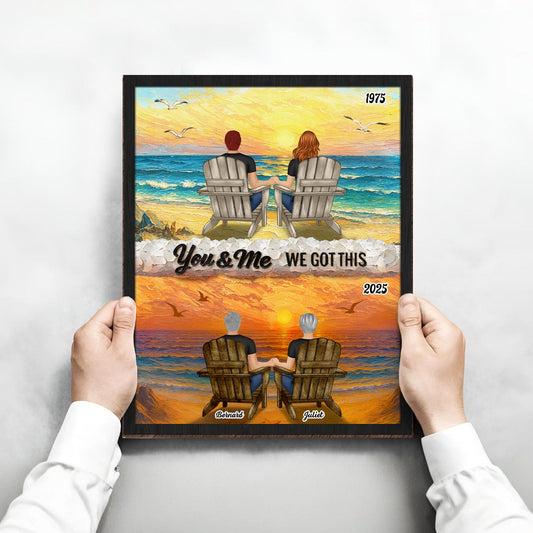Couple - You And Me We Got It - Personalized Wood Sign