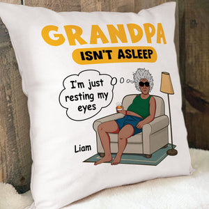 Father - Grandpa Isn’t Asleep - Personalized Pillow