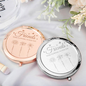 Friends - Sisters Are Different Flowers - Personalized Engraved Compact Mirror