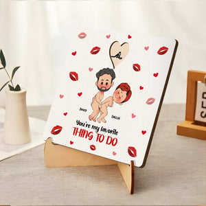 Couple - You're My Favorite Thing To Do - Personalized Love Toy Gift