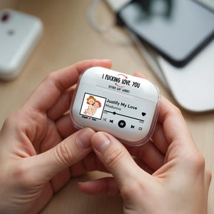 Couple - I F*cking Love You (Either Way Works) - Personalized Airpods Case