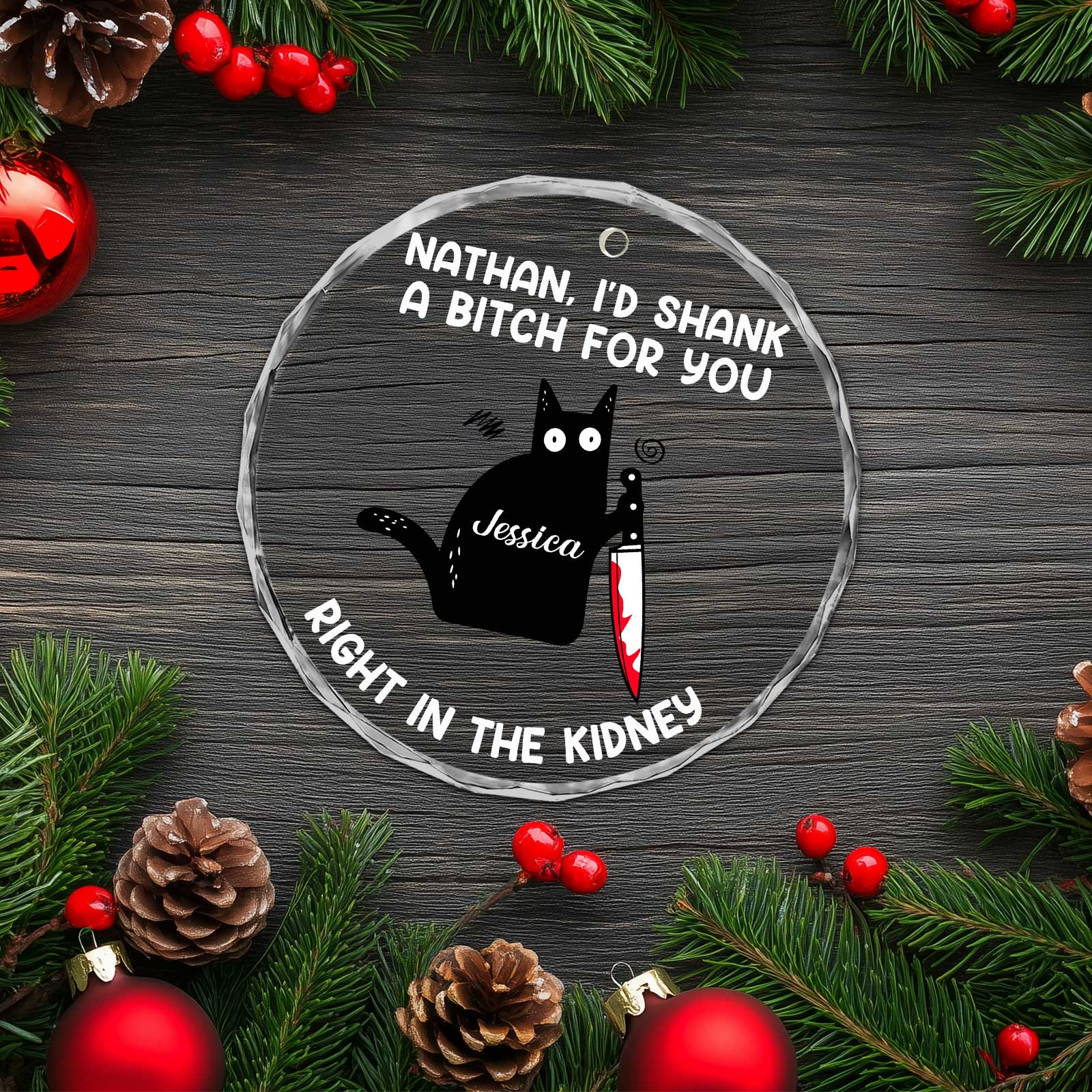 Bestie - I'd Shank A Bitch For You - Personalized Glass Ornament