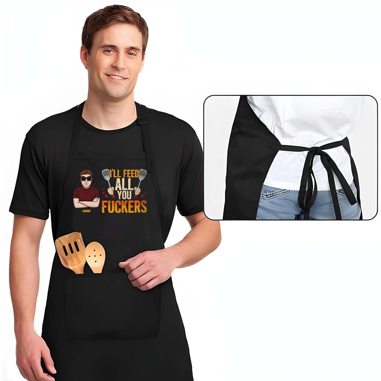 I'll Feed All You Fuckers - Personalized Apron