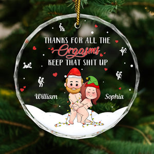 Thanks For All The ORGASMS - Personalized Christmas Glass Ornament For Couples