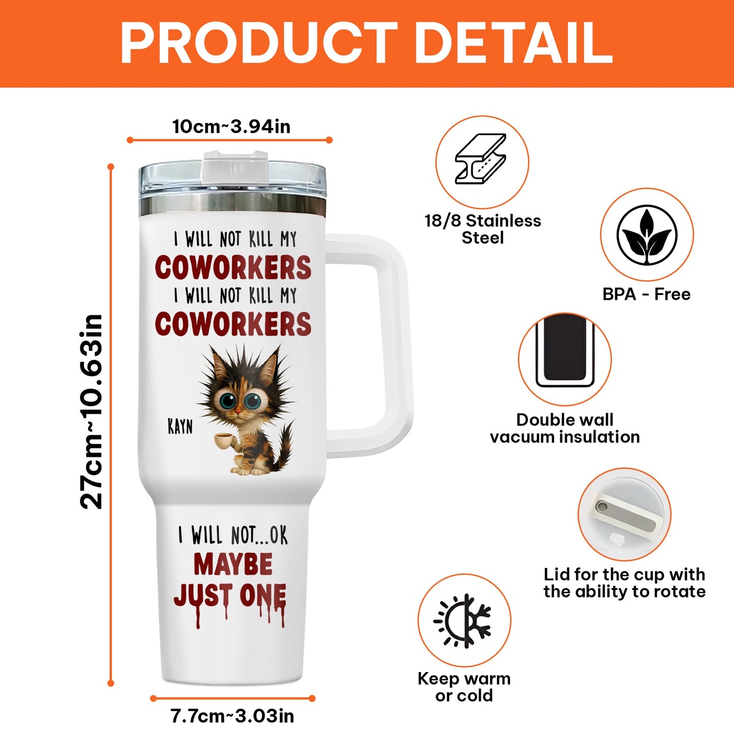 Coworker - I Will Not K*ll My Coworker I Will Not ... OK Maybe Just One - Personalized Tumbler