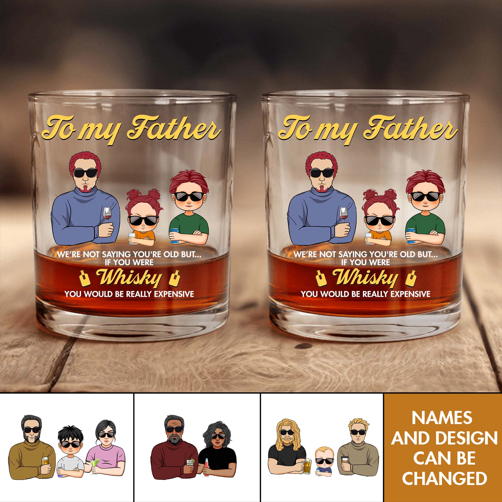 Gift For Dad - If You Were Whiskey - Personalized Whisky Glass