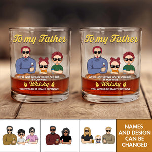 Gift For Dad - If You Were Whiskey - Personalized Whisky Glass
