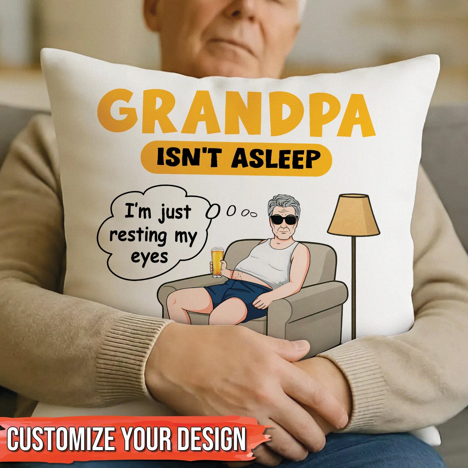 Father - Grandpa Isn’t Asleep - Personalized Pillow