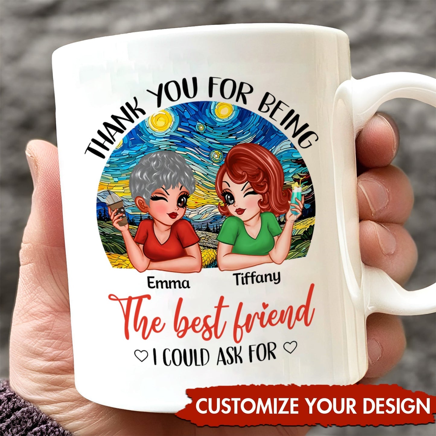 Besties - Thank You For Being The Best Friend I Could Ask For - Personalized Mug