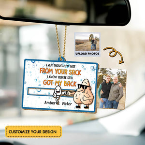 Father - Even Though I'm Not From Your Sack I Know You've Still Got My Back - Personalized Wooden Slider Card