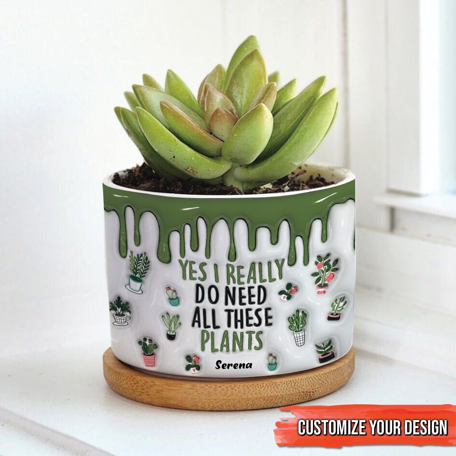 Plant Lovers - Yes I Really Do Need All These Plants -Personalized  3D Inflate Plant Pot