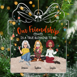 Besties - Our Friendship Is A True Blessing To Me - Personalized Acrylic Ornament (Ver 2)