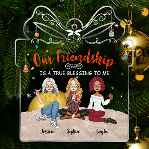 Besties - Our Friendship Is A True Blessing To Me - Personalized Acrylic Ornament (Ver 2)