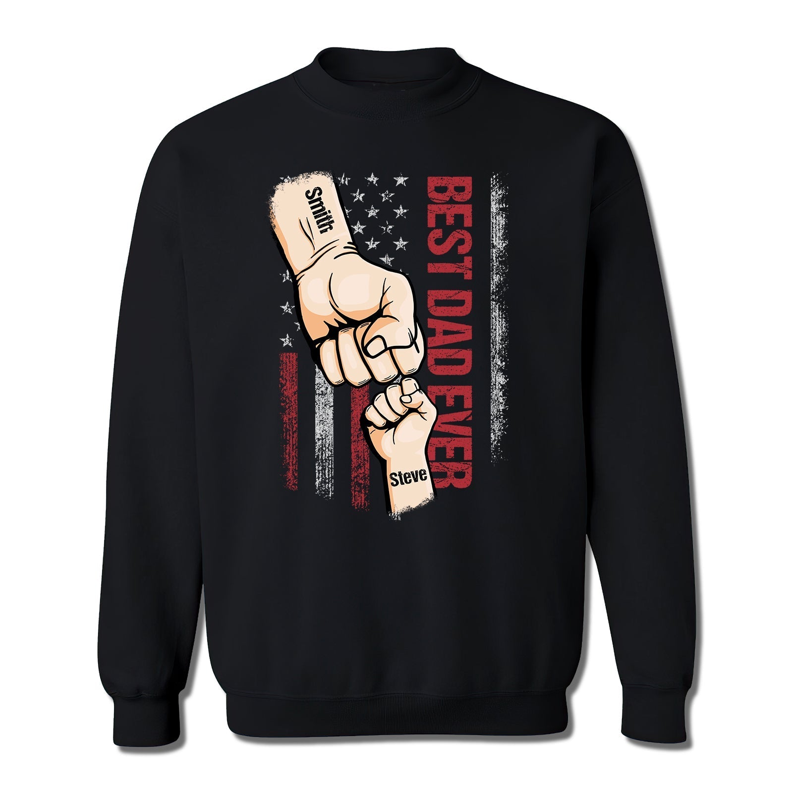 Black sweatshirt with best dad ever custom t-shirt design featuring fist bump and American flag