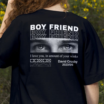 Black custom only you shirt with repeated boyfriend text and realistic eyes graphic by 365Gifty