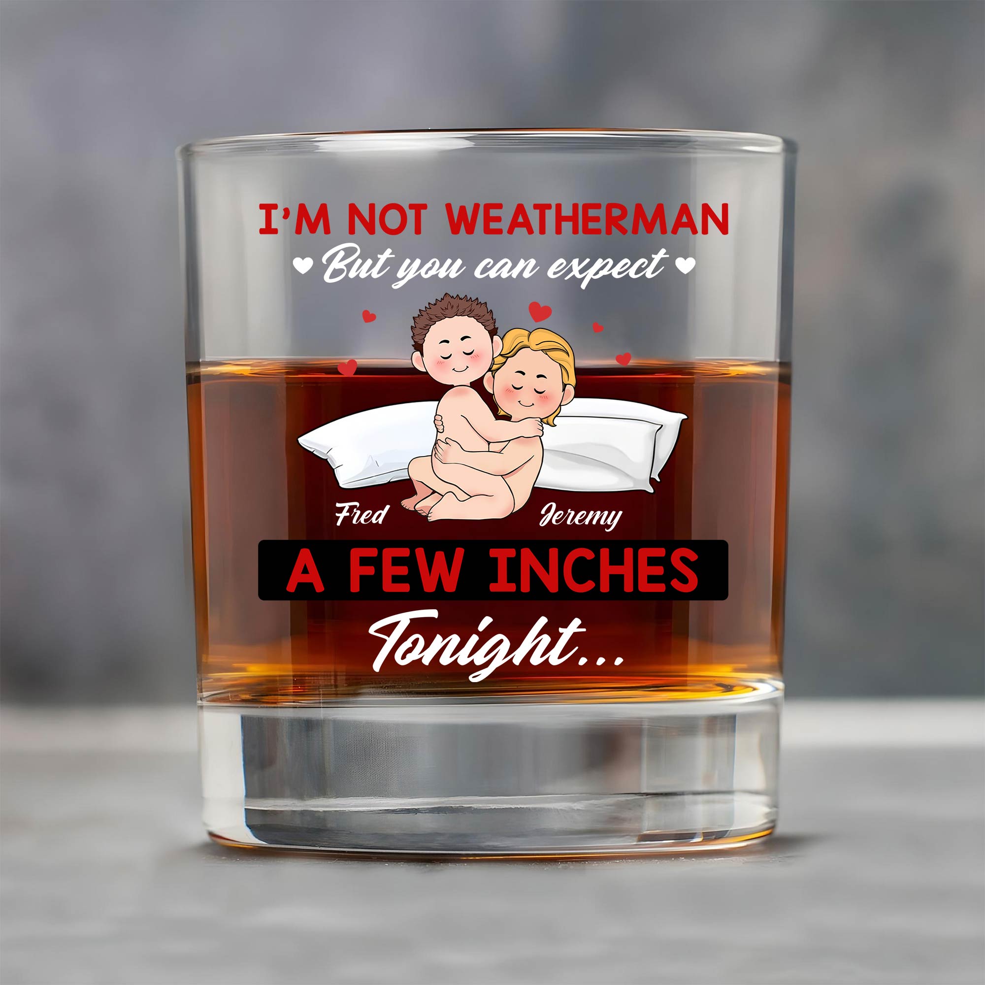 Personalized Whiskey Glass with cheeky romantic cartoon couple on a bed and humorous text about a few inches tonight