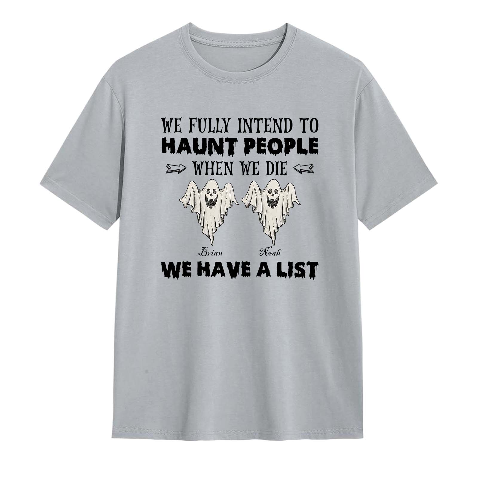 365Gifty personalized Funny Halloween Ghost shirt light gray tee with two cartoon ghosts names and We have a list slogan