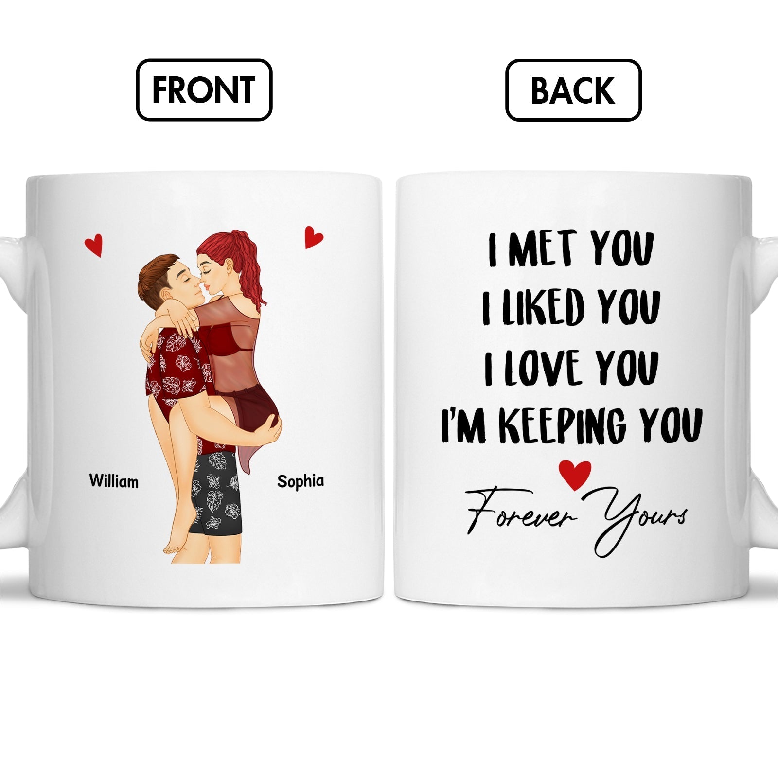 I met you I love you personalized gift couple mug with romantic illustration and love quote