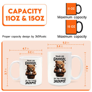 Funny custom coffee mug with bear graphic and text, available in 11oz and 15oz sizes