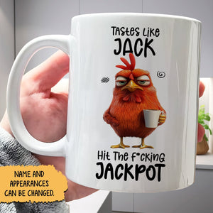 Funny custom coffee mug featuring a cartoon rooster with the phrase Hit The F*cking Jackpot