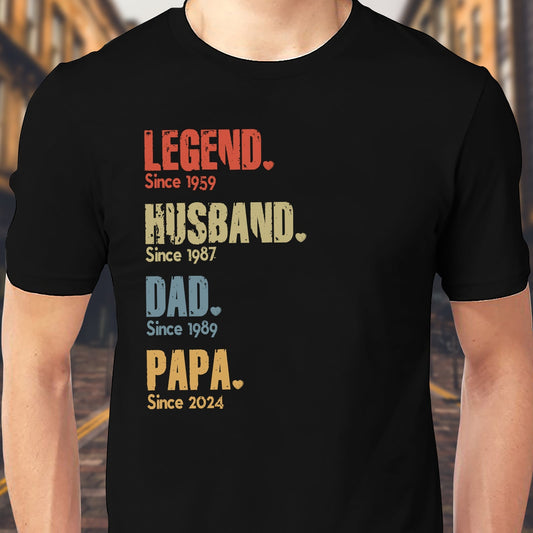Black legend dad papa shirt for men with colorful text design featuring legend husband dad and papa since specific years