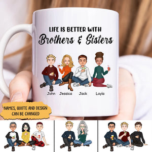 Personalized mug featuring siblings illustration with the quote life is better with siblings gift