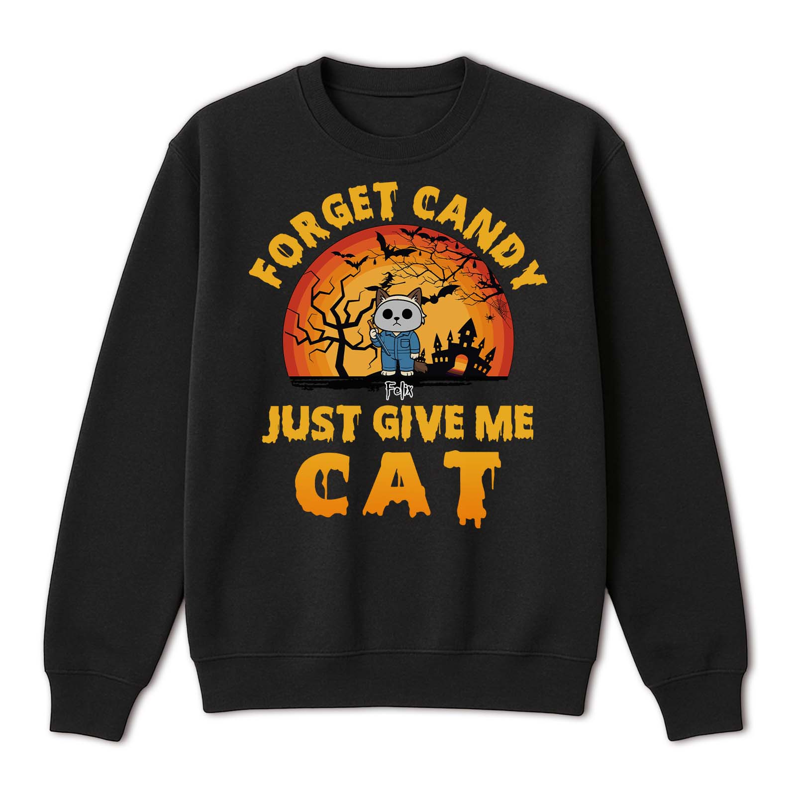 Black sweatshirt with Halloween print Forget Candy Just Give Me Cat skull and pumpkin scene custom Halloween shirt for cat lovers