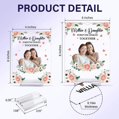 Mother - Mother And Daughter Forever Linked Together - Personalized Acrylic Plaque