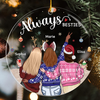 Besties - Always My Sister Forever My Friend - Personalized Acrylic Ornament