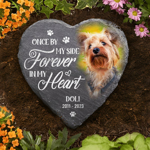 Pet Lovers - Once By My Side, Forever In My Heart - Personalized Memorial Stones