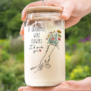Family - If Grandmas Were Flowers - Personalized Clear Glass Can