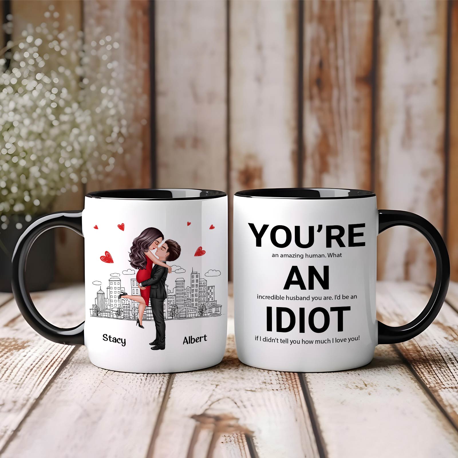 personalized couple mug two black mugs one with cartoon hugging couple labeled Stacy and Albert and one with youre an idiot text