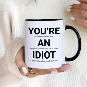 365Gifty personalized couple mug white ceramic with black handle reading You are an idiot novelty gift held by person