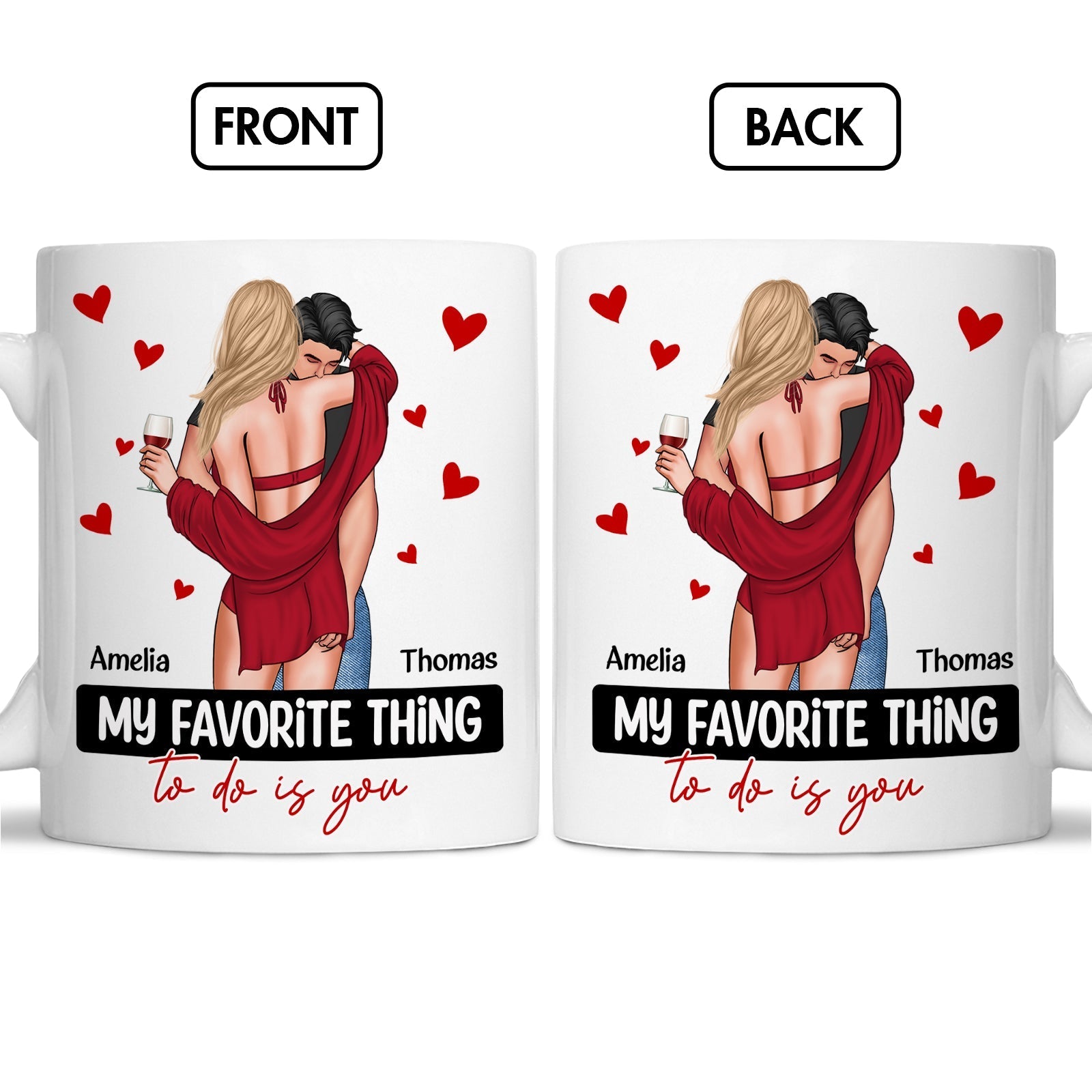 Romantic couple hugging with wine glass on personalized my favorite thing to do is you mug by 365Gifty