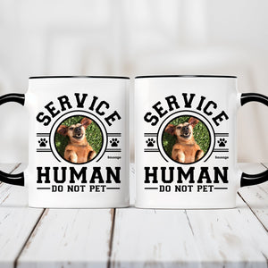 funny dog owner gift mug white ceramic with black rim and handle Service Human Do Not Pet design with small brown dog photo
