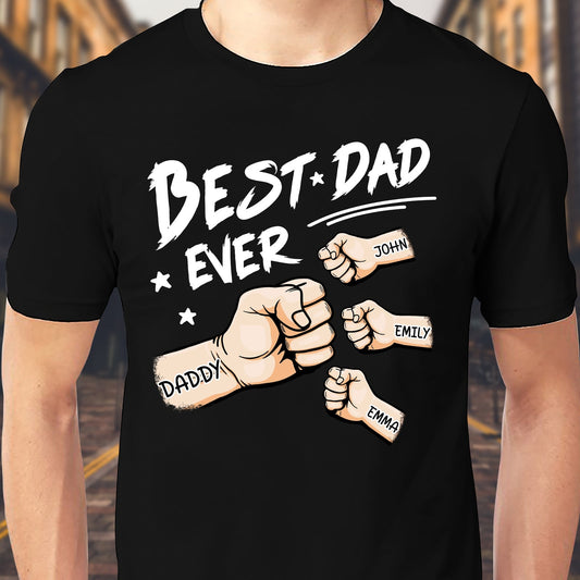 Black personalized best dad ever shirt with fist bump design and custom names John Emily Emma