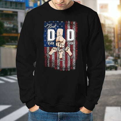 Black personalized best dad ever shirt with American flag and fists graphic design