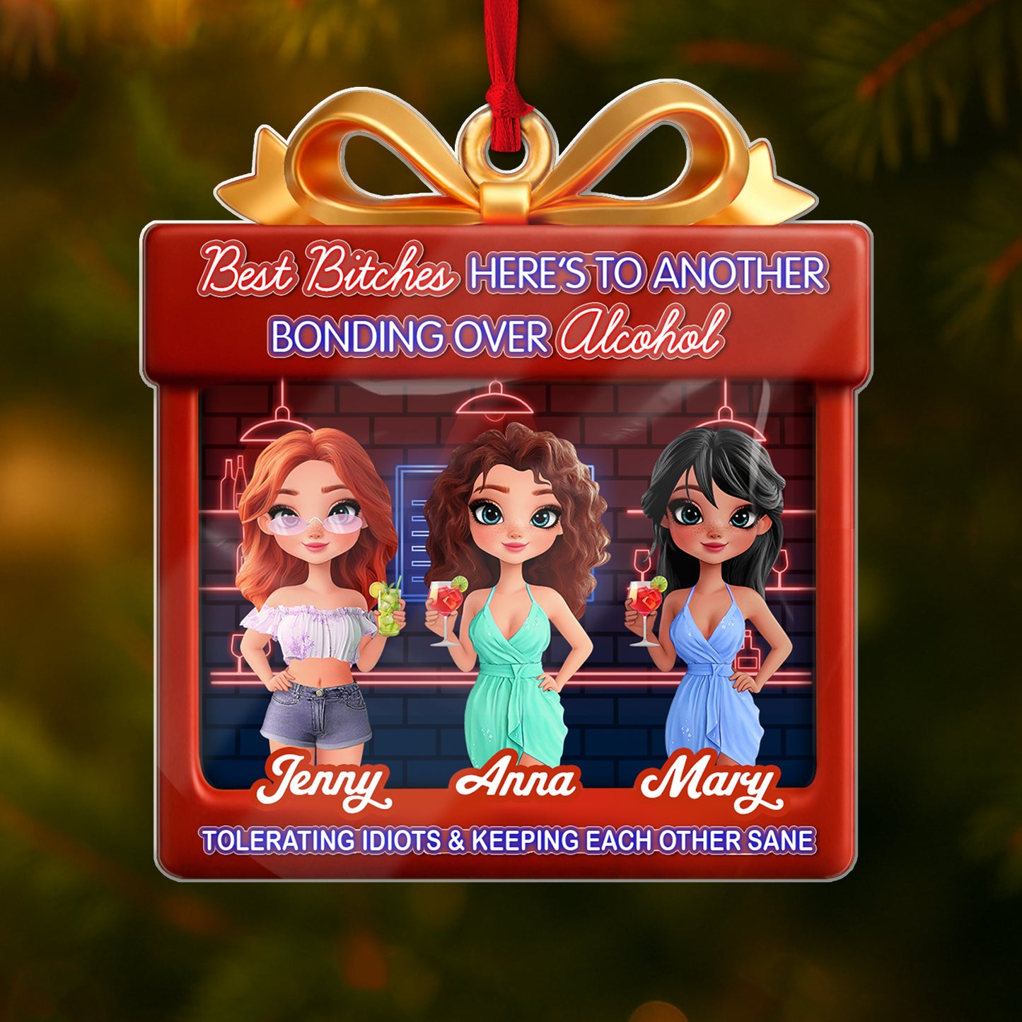 Personalized best friend Christmas ornament featuring three friends bonding over drinks with playful text
