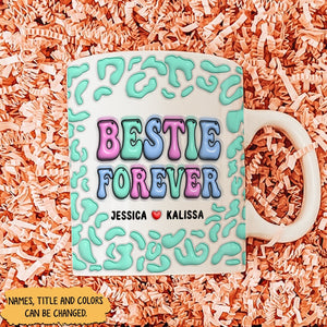 Personalized best friend mug featuring colorful text 'Bestie Forever' for a unique friendship gift