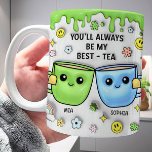 Personalized best friend mug featuring colorful cartoon cups and the text You'll Always Be My Best Tea