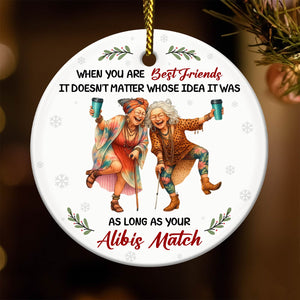 Personalized best friend ornament featuring two friends enjoying life with a humorous quote
