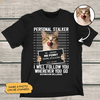 365Gifty personalized cat lover shirt with humorous stalking cat mugshot design and customizable name and photo