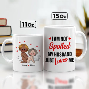 Personalized couple mug featuring cartoon characters and the quote I AM NOT Spoiled MY HUSBAND Just Loves ME