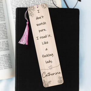 Personalized funny bookmark for women featuring a humorous quote and decorative tassel