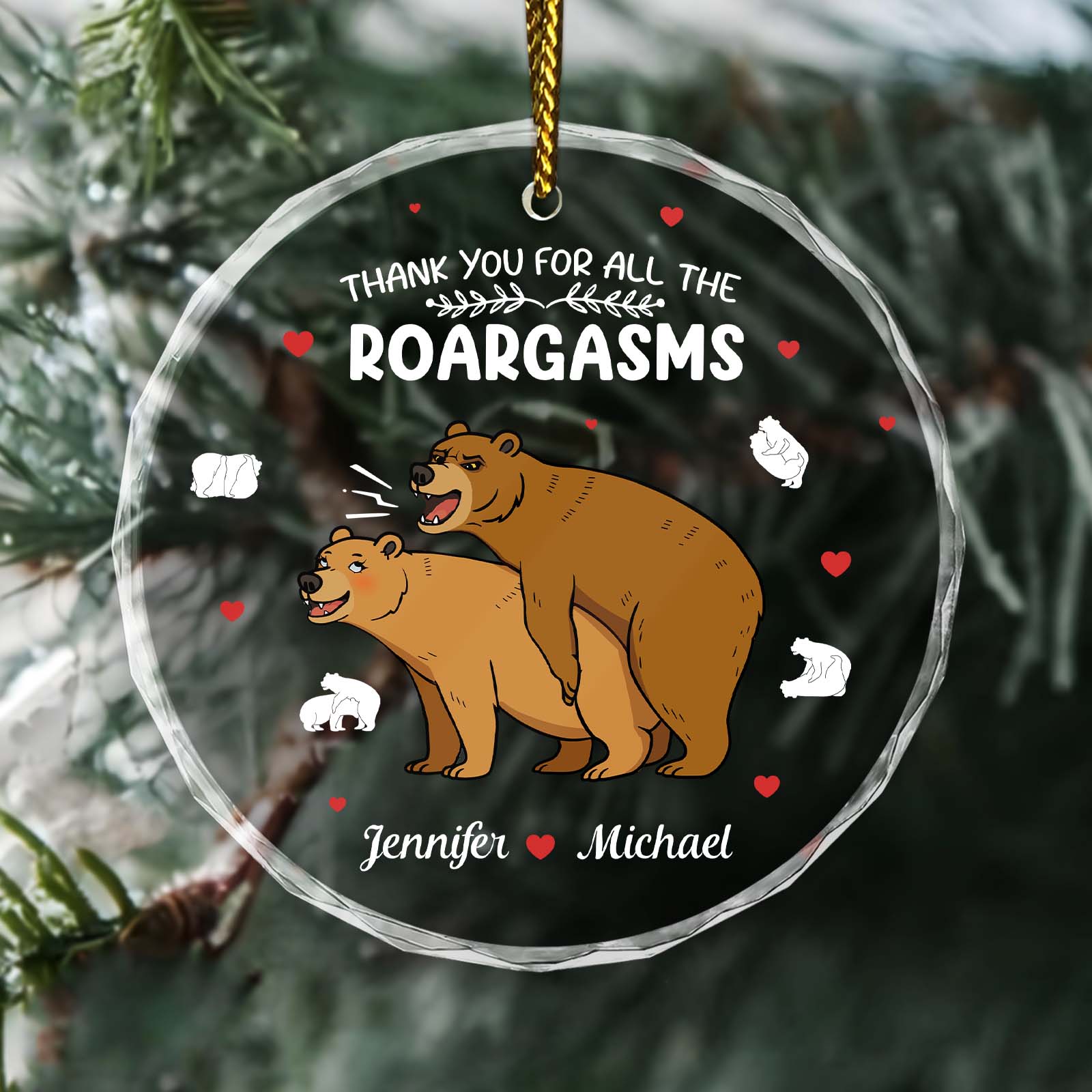Personalized funny glass ornament featuring bears and the text Thank You for All the Roargasms
