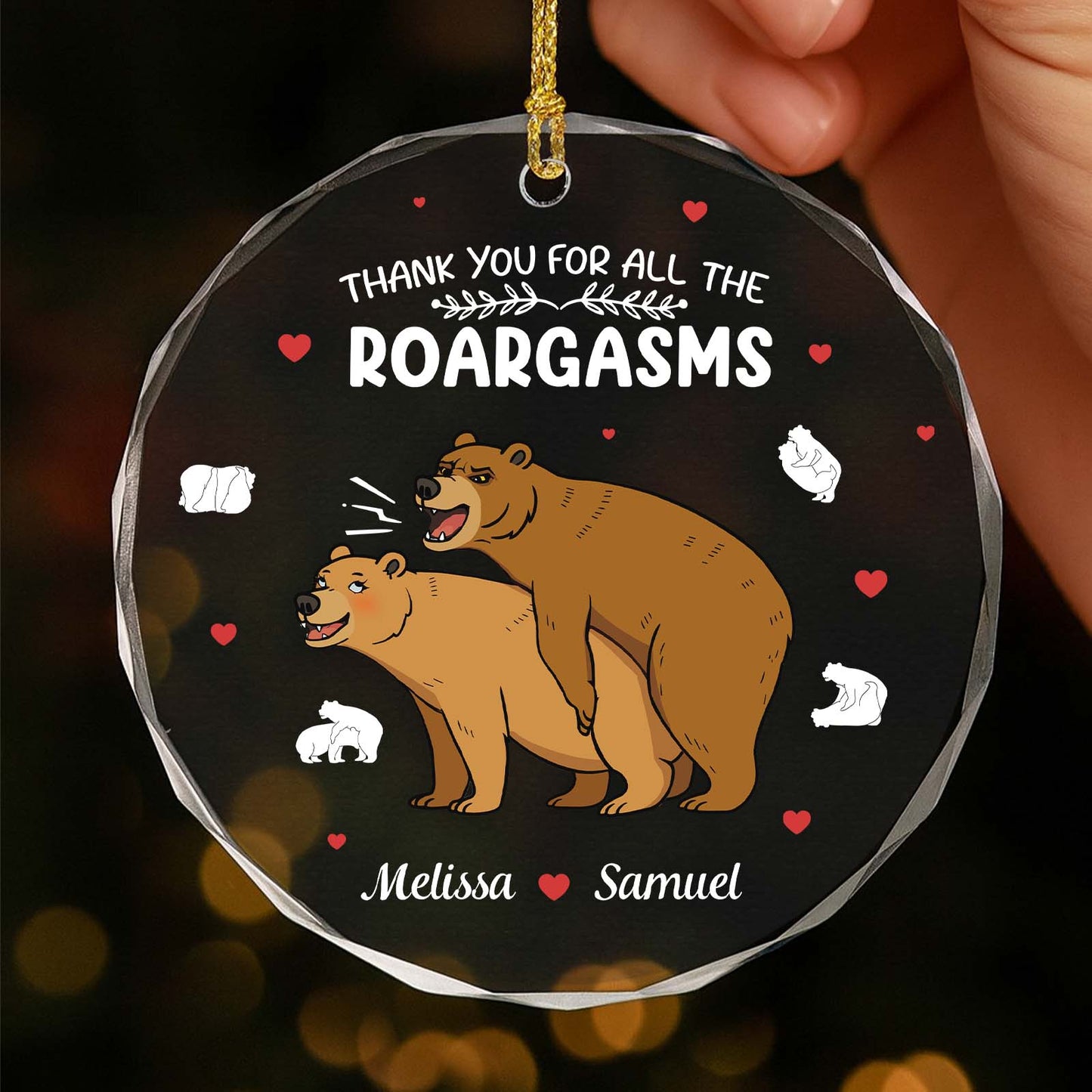 Personalized funny glass ornament featuring playful bears and the text Thank You for All the Roargasms